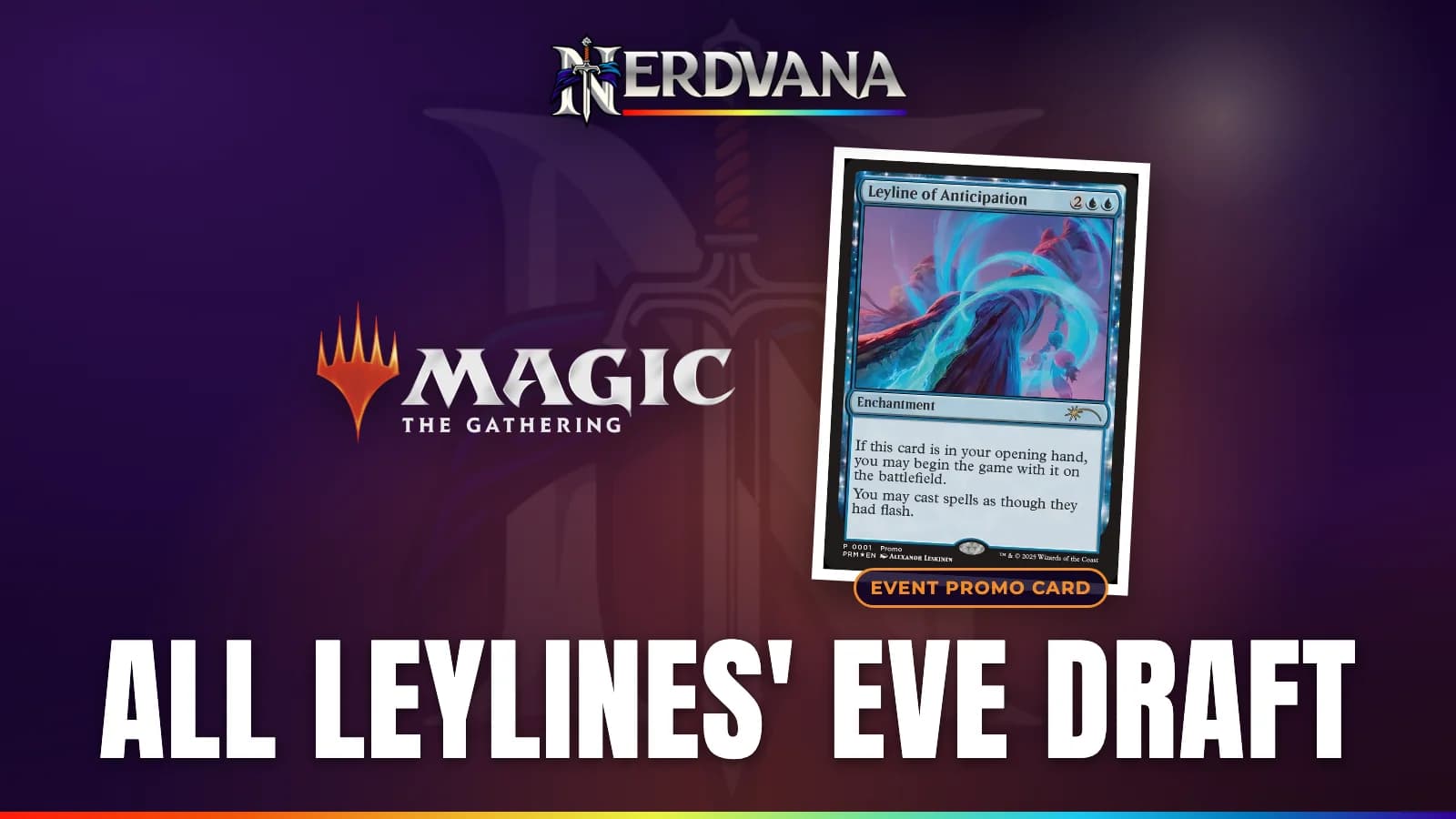 All Leylines' Eve Draft - Magic: The Gathering - Reality Fracture